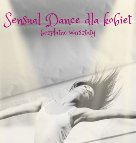 Sensual Dance dla kobiet w Ursusie - City Media