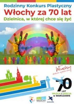 Rodzinny Konkurs Plastyczny - Włochy za 70 lat - Dzielnica, w której chce się żyć