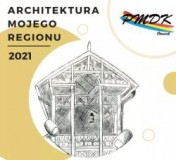 Konkurs Plastyczny "Architektura mojego regionu" 2021 w PMDK Otwock