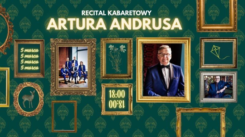 Recital Kabaretowy Artura Andrusa na Pradze Południe - City Media