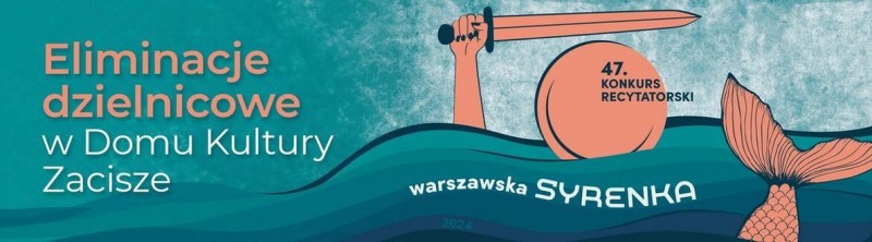 47. Konkurs Recytatorski Warszawska Syrenka - eliminacje na Targówku