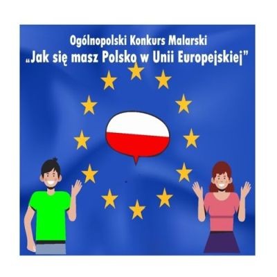 Jak się masz Polsko w Unii Europejskiej - konkurs w Wawrze