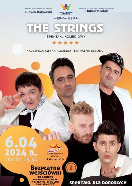 The Strings - spektakl komediowy w Wilanowie - City Media