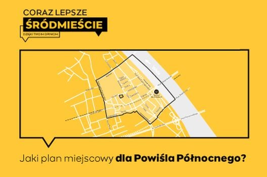 Jaki plan miejscowy dla Powiśla Północnego w Śródmieściu?